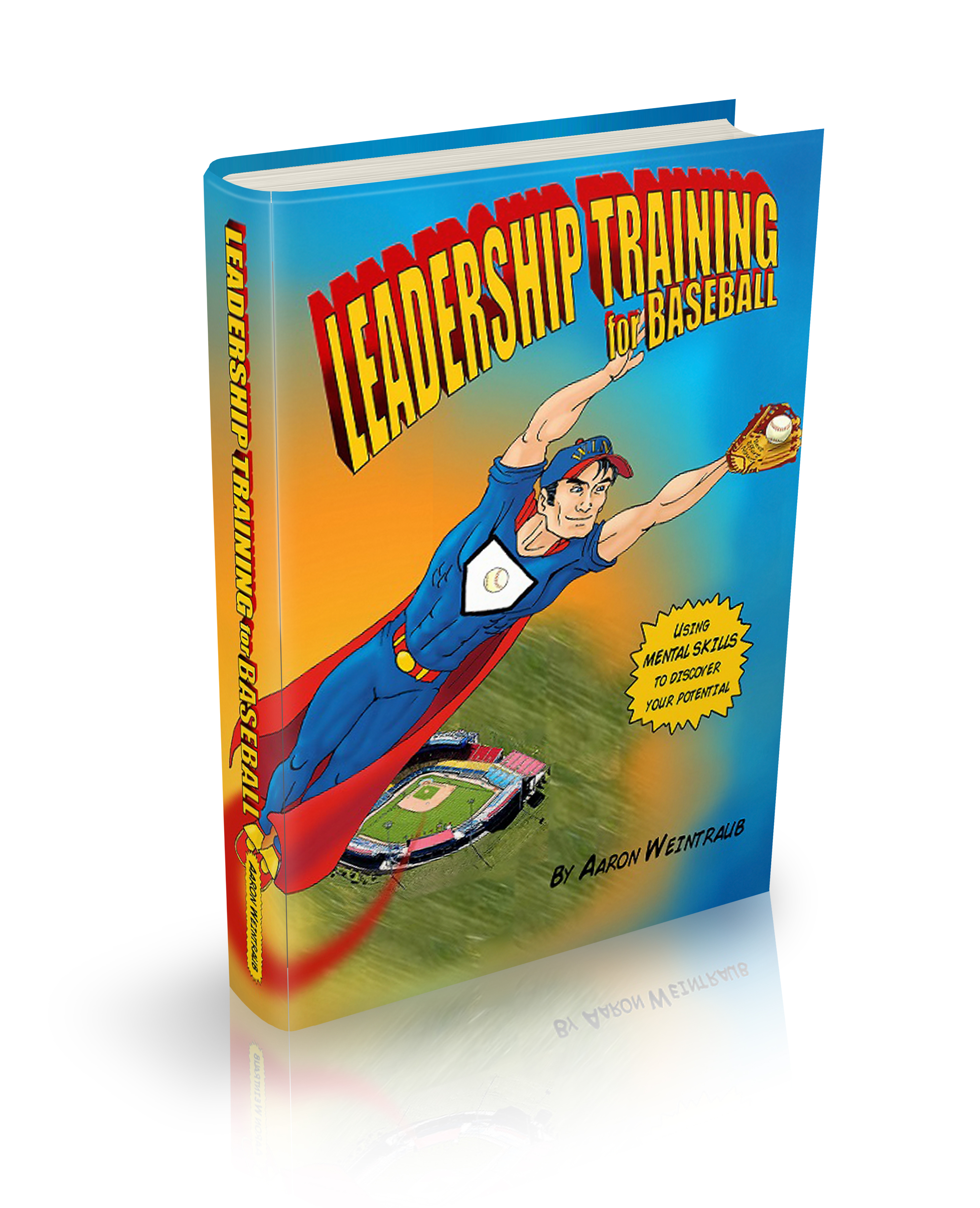 Leadership Training for Baseball by Aaron Weintraub